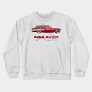 1958 Buick Special Estate Wagon Crewneck Sweatshirt